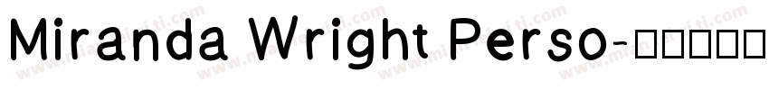 Miranda Wright Perso字体转换